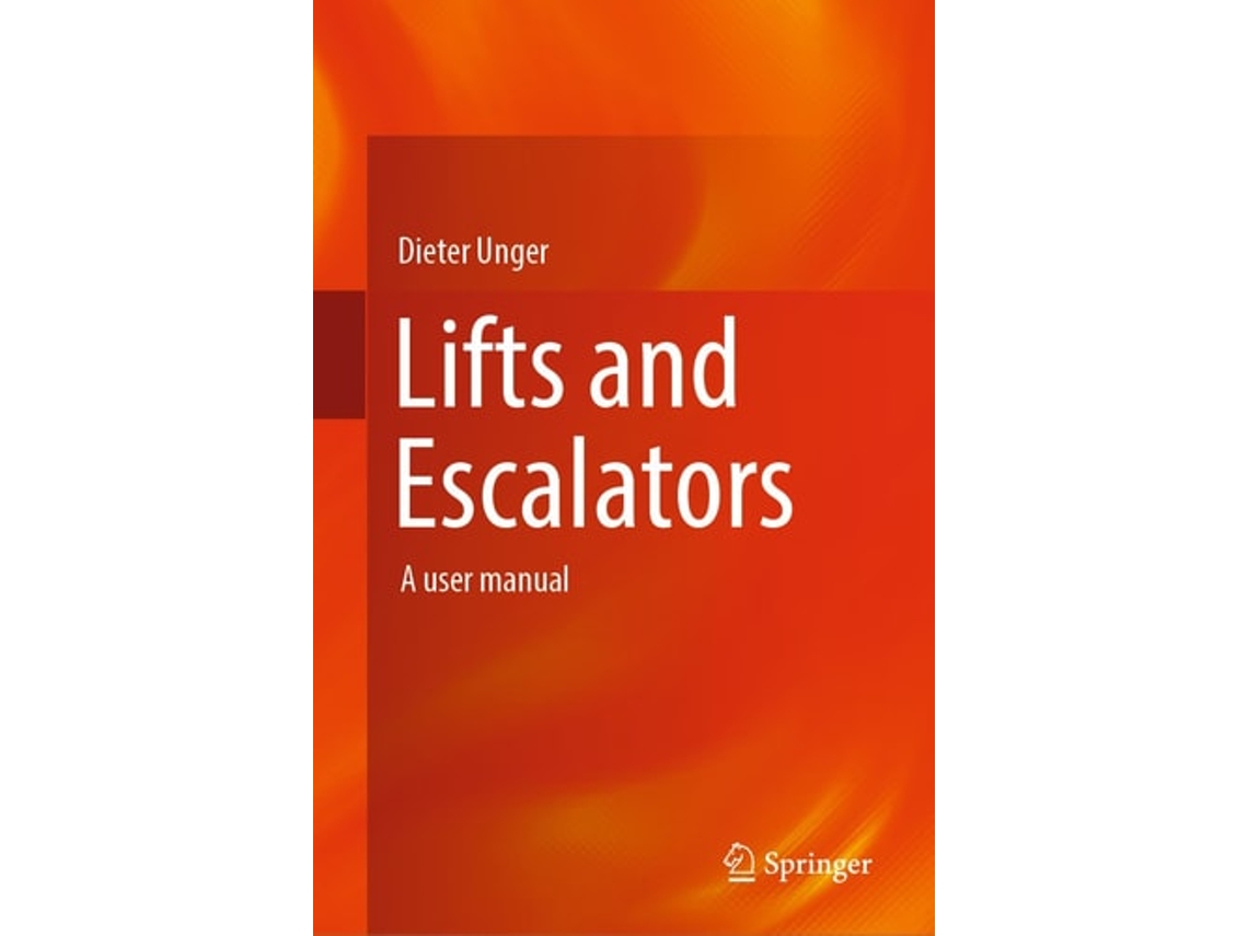 Livro Lifts and Escalators de Dieter Unger (Inglês - Capa Dura)