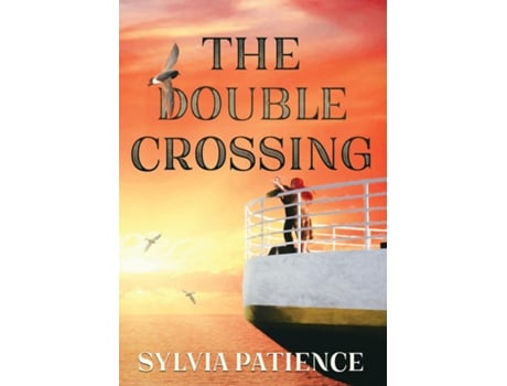 Livro The Double Crossing de Sylvia Patience (Inglês)