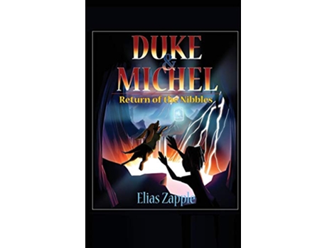 Livro Return of the Nibbles Duke Michel de Elias Zapple (Inglês)