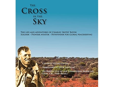 Livro The Cross in the Sky de Charles Stuart Eaton (Inglês)