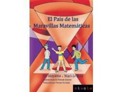 Livro El País De Las Maravillas Matemáticas de Mari-Jo Ruiz, Jin Akiyama (Espanhol)