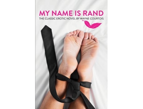 Livro My Name Is Rand de Wayne Courtois (Inglês)