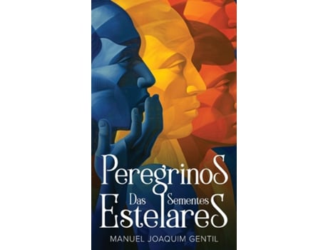 Livro Peregrinos das Sementes Estelares de Manuel Joaquim Gentil (Inglês)