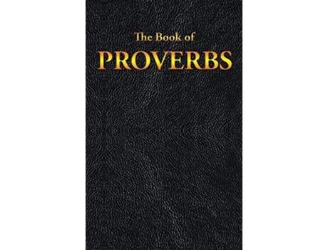 Livro Proverbs The Book of de King James (Inglês)