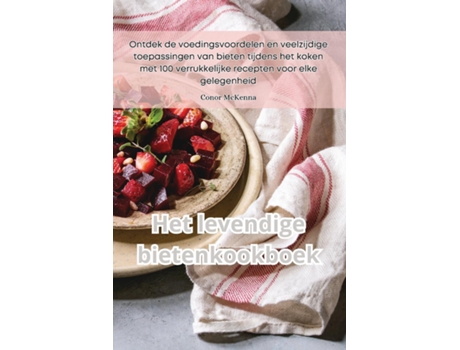 Livro Het levendige bietenkookboek de Conor McKenna (Inglês)