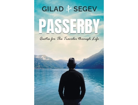 Livro Passerby De Gilad Segev (inglês - Capa Dura)