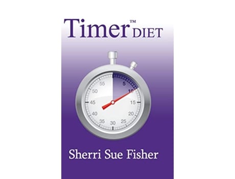 Livro Timer Diet de Sherri Sue Fisher (Inglês)