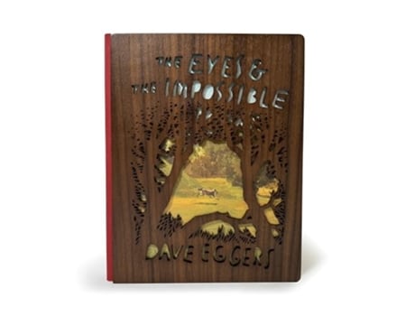Livro The Eyes and the Impossible de Eggers, Dave et al. (Inglês)