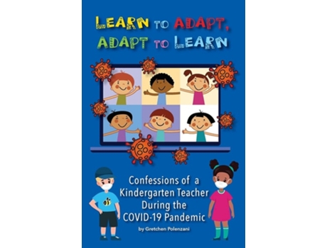 Livro Learn To Adapt, Adapt To Learn De Gretchen Polenzani (inglês)