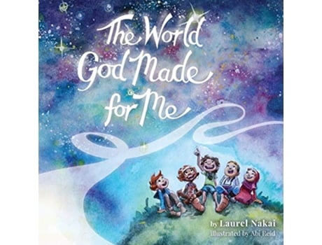 Livro The World God Made For Me de Laurel Nakai (Inglês)