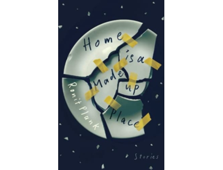 Livro Home Is a MadeUp Place de Ronit Plank (Inglês)