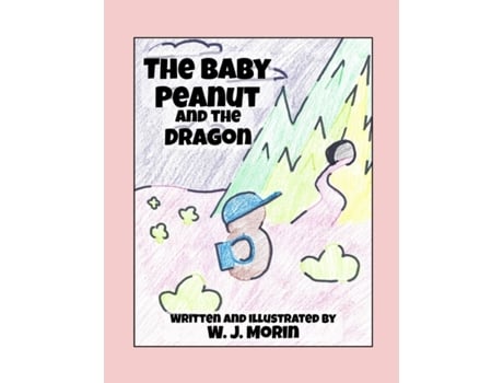 Livro The Baby Peanut and the Dragon W. J. Morin (Inglês)