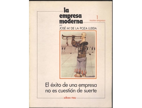 Livro La Empresa Moderna de Jose Maria De La Poza Lleida (Espanhol)