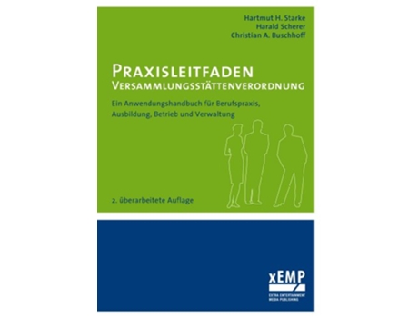 Livro Praxisleitfaden Versammlungsstättenverordnung German Edition de Hartmut H Starke, Christian A Buschhoff et al. (Alemão)