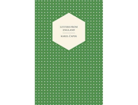 Livro Letters from England de Karel Capek (Inglês)