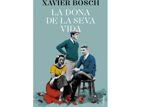 Livro La Dona De La Seva Vida de Xavier Bosch (Catalão)