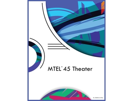 Livro MTEL 45 Theater de Dahlia B Arthur (Inglês)
