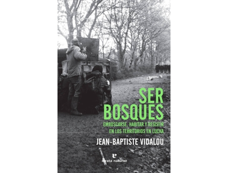 Livro Ser Bosques de Jean-Baptiste Vidalou (Espanhol)