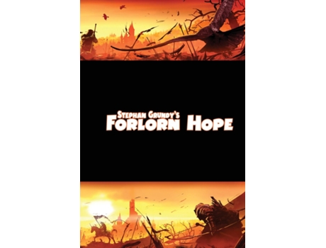 Livro Forlorn Hope de Stephan Grundy (Inglês)