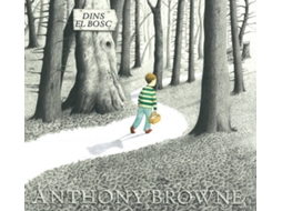 Livro Dins El Bosc de Anthony Browne