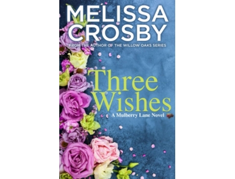 Livro Three Wishes De Melissa Crosby (inglês)