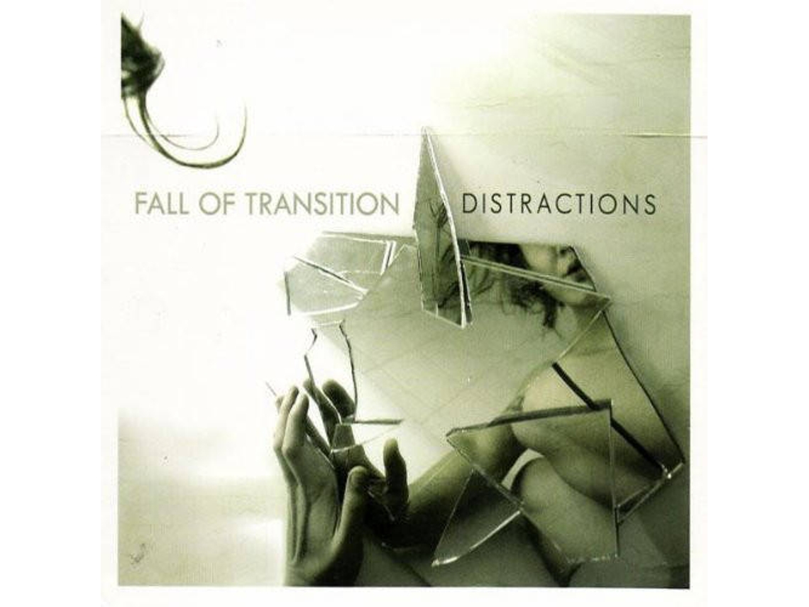 CD Fall Of Transition - Distractions (1CDs)
