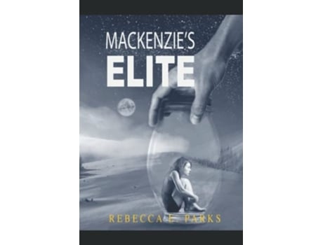 Livro Mackenzies Elite de Rebecca Parks (Inglês)