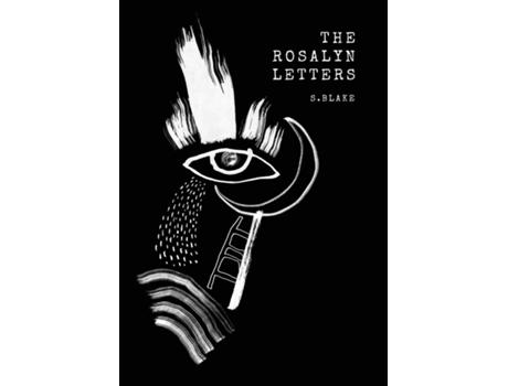 Livro The Rosalyn Letters De S Blake (inglês)