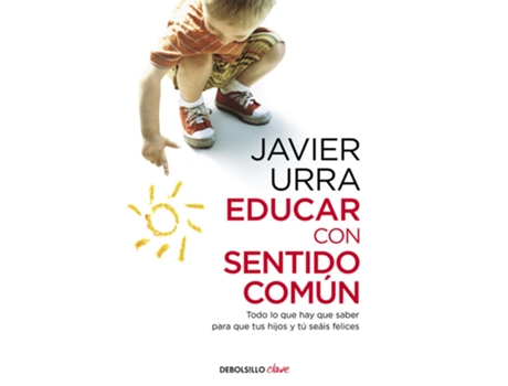 Livro Educar Con Sentido Común de Javier Urra (Espanhol)