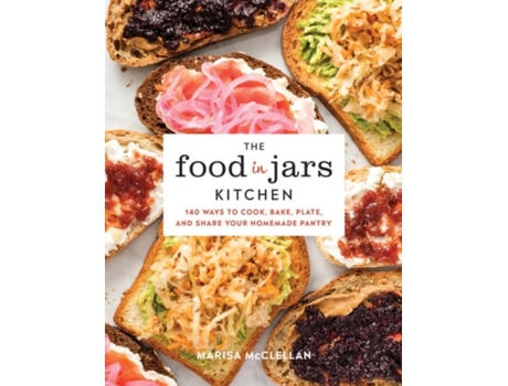 Livro the food in jars kitchen de marisa mcclellan (inglês)