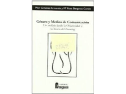 Livro Género Y Medios De Comunicación de Pilar Giménez Armentia e María Rosa Berganza Conde