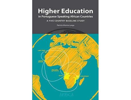 Livro Higher Education in Portuguese Speaking African Countries de Patricio Vitorino Langa (Inglês)