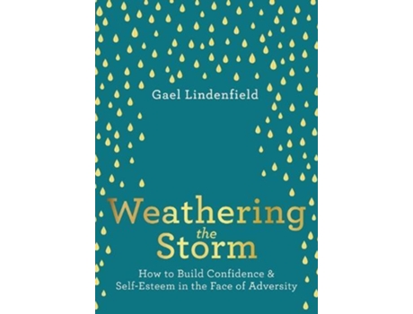 Livro Weathering the Storm de Gael Lindenfield (Inglês)