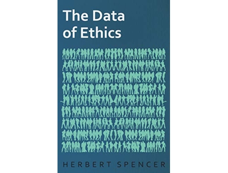 Livro The Data of Ethics de Herbert Spencer (Inglês)