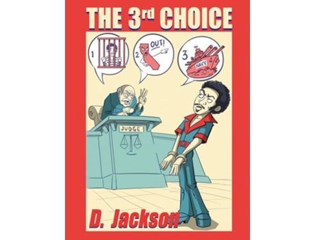 Livro The 3rd Choice De Dennis Jackson (inglês)