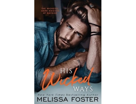 Livro His Wicked Ways de Melissa Foster (Inglês)