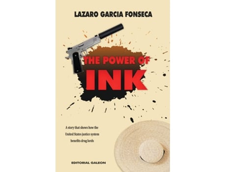 Livro THE POWER OF INK de LAZARO FELIPE GARCIA (Inglês)