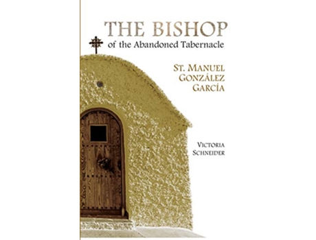 Livro Bishop of the Abandoned Tabernacle de Victoria Schneider (Inglês)