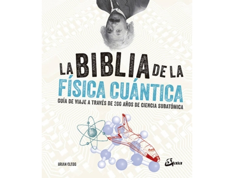 Livro La Biblia De La Física Cuántica de Brian Clegg (Espanhol)