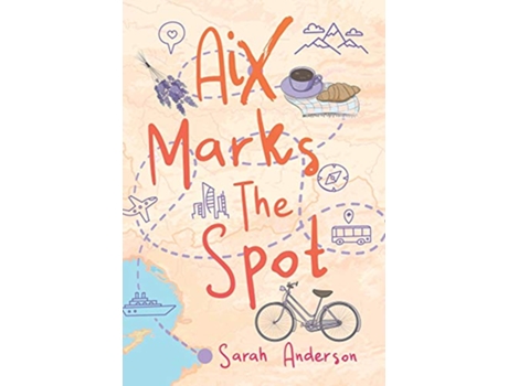 Livro Aix Marks the Spot de Sarah E Anderson (Inglês)