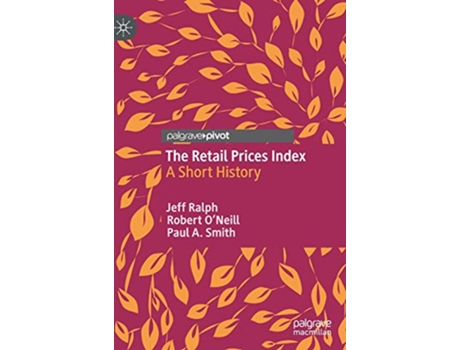 Livro The Retail Prices Index A Short History de Jeff Ralph Robert ONeill Paul A Smith (Inglês)