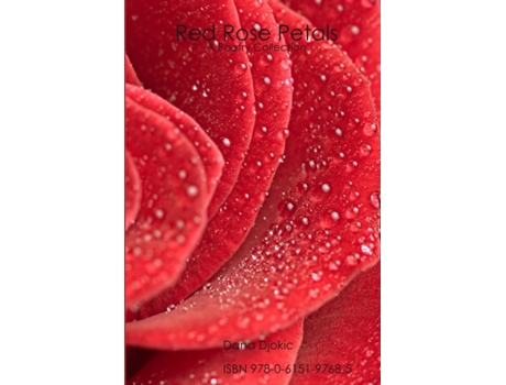 Livro Red Rose Petals - A Poetry Collection Dana Djokic (Inglês)