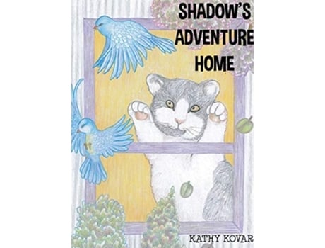 Livro Shadows Adventure Home De Kathy Kovar (inglês - Capa Dura)