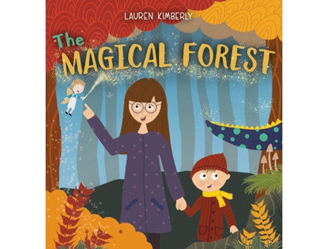 Livro The Magical Forest de Lauren Kimberly (Inglês - Capa Dura)