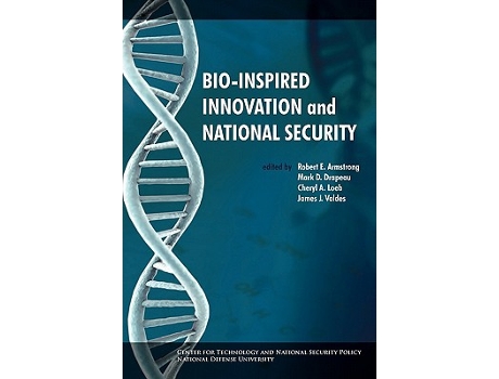 Livro Bioinspired Innovation and National Security de National Defense University (Inglês)