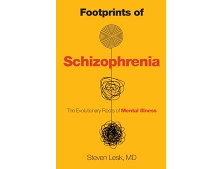 Livro Footprints of Schizophrenia de Steven Lesk Md (Inglês - Capa Dura)