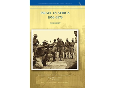 Livro Israel in Africa 19561976 de Zach Levey (Holandês - Capa Dura)