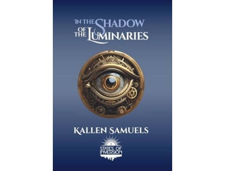 Livro In the Shadow of the Luminaries de Kallen Samuels (Inglês - Capa Dura)