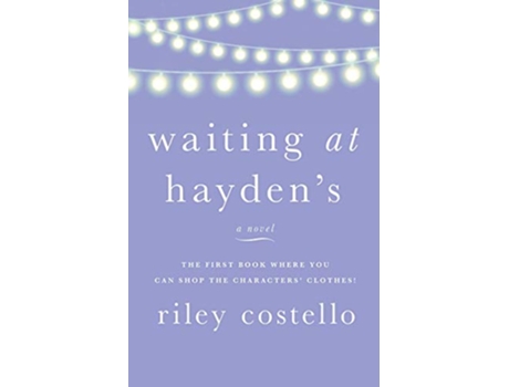 Livro Waiting at Haydens de Riley Costello (Inglês)
