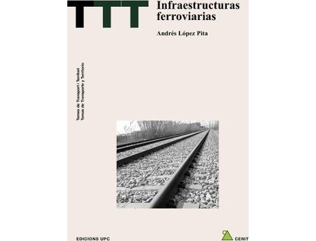 Livro Infraestructuras Ferroviarias de Andrs Lpez Pita (Espanhol)